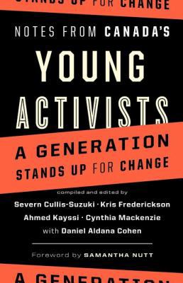 Notes from Canada's Young Activists 1771004304 Book Cover