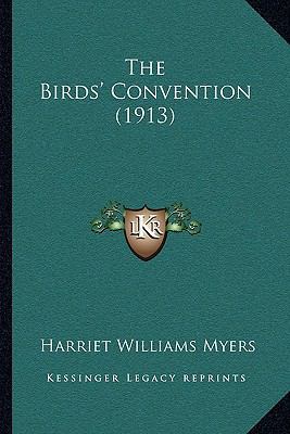 The Birds' Convention (1913) 1164118129 Book Cover