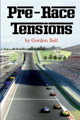 Pre-Race Tensions 1291960287 Book Cover