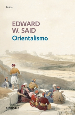 Orientalismo = Orientalism [Spanish] 6073141203 Book Cover