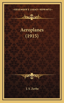 Aeroplanes (1915) 1164296744 Book Cover