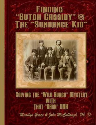 Finding "Butch Cassidy" & The "Sundance Kid" 1507741863 Book Cover