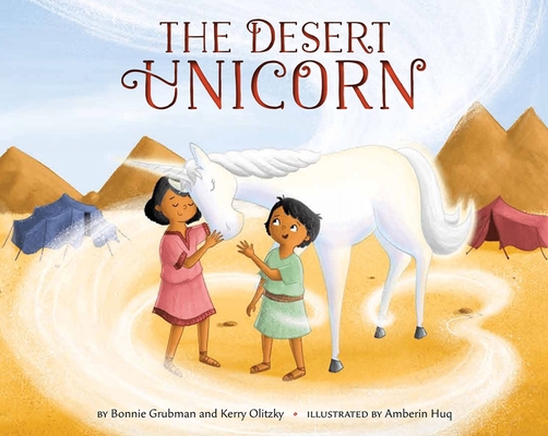 The Desert Unicorn 1681155834 Book Cover