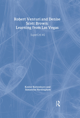 Robert Venturi and Denise Scott Brown: Learning... 0415434130 Book Cover