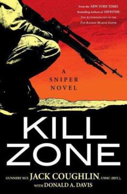 Kill Zone: A Sniper Novel 0312360185 Book Cover