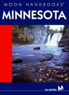 Moon Handbooks Minnesota 1566914825 Book Cover
