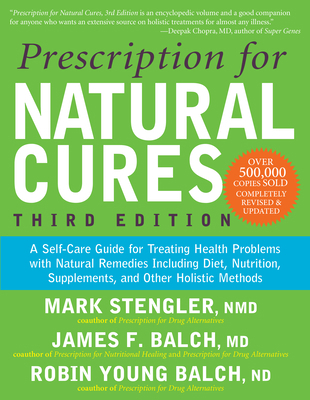Prescription for Natural Cures (Third Edition):... 1681621657 Book Cover