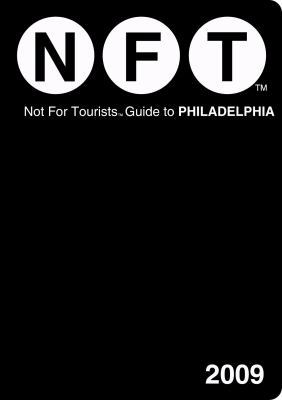 Not for Tourists Guide to Philadelphia [With Fo... 0981488781 Book Cover