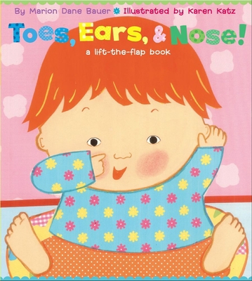 Toes, Ears, & Nose!: A Lift-The-Flap Book B00A2P0DV4 Book Cover