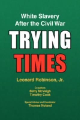 Trying Times 1436369037 Book Cover