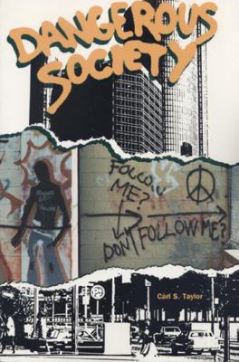 Dangerous Society 0870132873 Book Cover