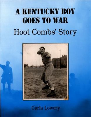 Paperback Kentucky Boy Goes to War-Hoot Combs' Story Book