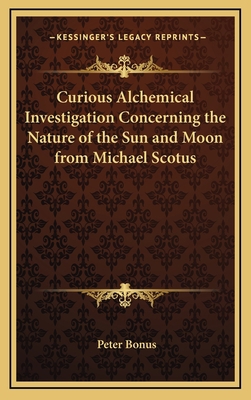 Curious Alchemical Investigation Concerning the... 1168633443 Book Cover