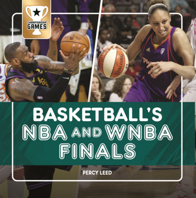 Basketball's NBA and WNBA Finals B0GN64ZDG6 Book Cover