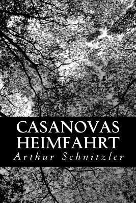 Casanovas Heimfahrt [German] 1480287296 Book Cover