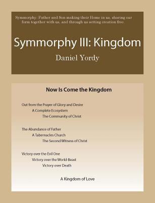 Symmorphy III: Kingdom 154698545X Book Cover