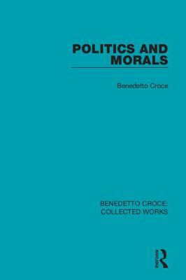 Politics and Morals 0367143607 Book Cover