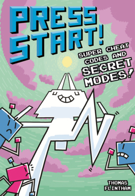 Super Cheat Codes and Secret Modes! B0GN2BHRRK Book Cover