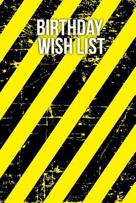 Birthday Wish List 1979185301 Book Cover