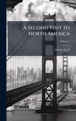 A Second Visit to North America 1023757753 Book Cover