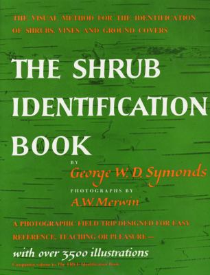 The Shrub Identification Book: The Visual Metho... 0688050409 Book Cover