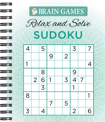 Brain Games - Relax and Solve: Sudoku (Teal) 1640301259 Book Cover