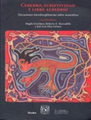 Cerebro, subjetividad y libre albedrío: Discusi... [Spanish] 8425434092 Book Cover