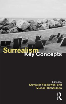 Surrealism: Key Concepts 1138652113 Book Cover