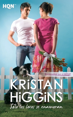 Sólo los locos se enamoran [Spanish] 8490102791 Book Cover