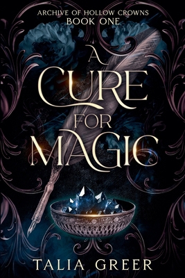 A Cure for Magic B0D4T1VM2M Book Cover