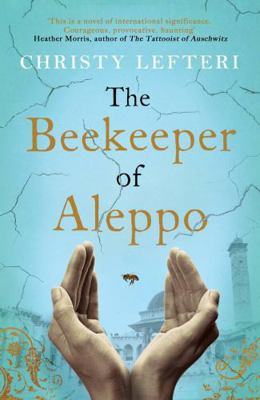 The Beekeeper of Aleppo 1785768921 Book Cover