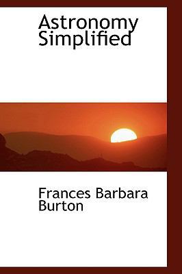Astronomy Simplified 1103810812 Book Cover