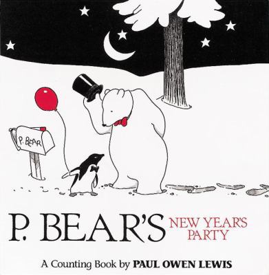 P. Bear's New Year's Party: A Counting Book 1883672996 Book Cover