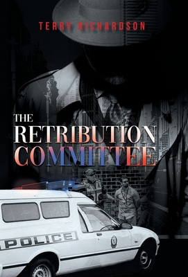 The Retribution Committee 1958692182 Book Cover