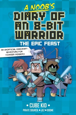 A Noob's Diary of an 8-Bit Warrior: The Epic Fe... B0FCDBJ6GL Book Cover