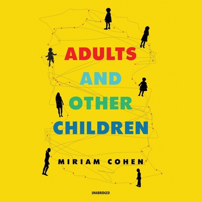 Adults and Other Children Lib/E: Stories 1094135976 Book Cover