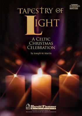 Tapestry of Light: A Celtic Christmas Celebration 1458400239 Book Cover