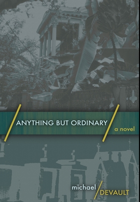 Anything But Ordinary: Premium Large Print Hard... [Large Print] 1034729039 Book Cover