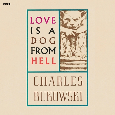 Love Is a Dog from Hell            Book Cover