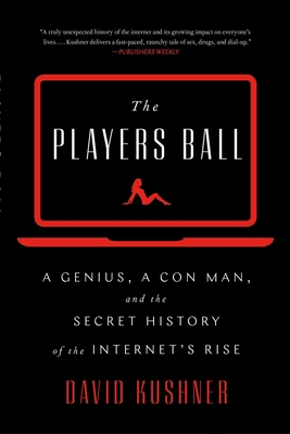 The Players Ball: A Genius, a Con Man, and the ... 1501122150 Book Cover