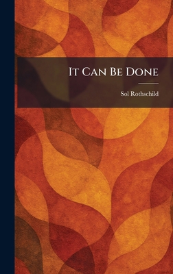 It Can Be Done 1025462742 Book Cover