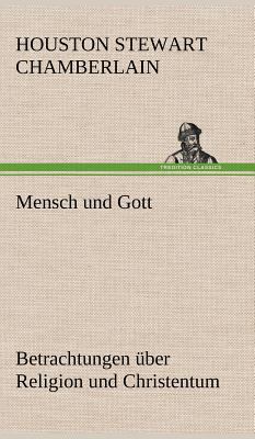 Mensch Und Gott [German] 3847245201 Book Cover