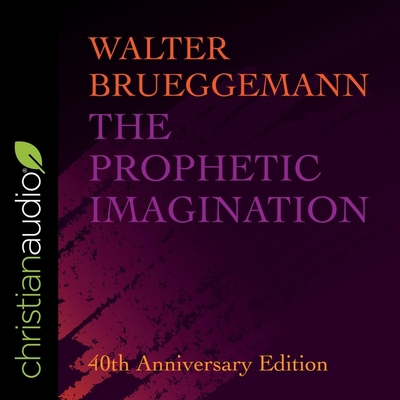 The Prophetic Imagination: 40th Anniversary Edi... B0B1RWQ985 Book Cover