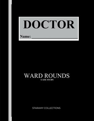 Ward Rounds: Case Study B0GQ5JX28B Book Cover
