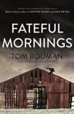 Fateful Mornings 0571333362 Book Cover