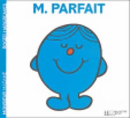 Monsieur Parfait [French] 2012248373 Book Cover