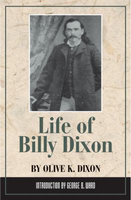 Life of Billy Dixon 0938349120 Book Cover