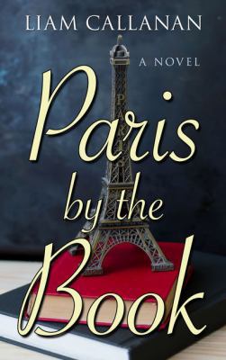 Paris by the Book [Large Print] 1432855123 Book Cover