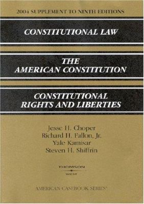 Constitutional Law Supplement 2004 0314153241 Book Cover