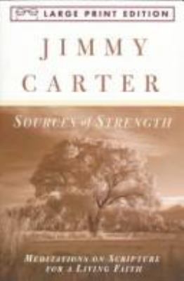 Sources of Strength: Meditations on Scripture f... [Large Print] 067977453X Book Cover